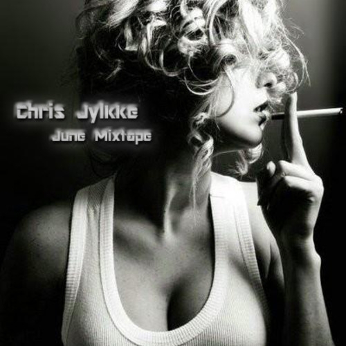 Chris Jylkke  Just 4 U (Mixtape June 2013)