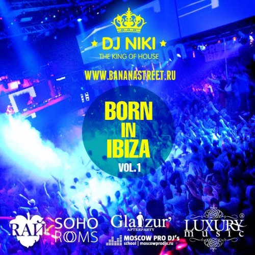 dj Niki  Born In Ibiza Vol.1