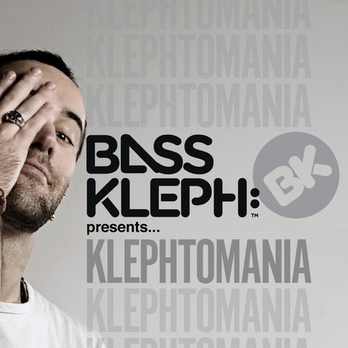 Bass Kleph  Klephtomania 007 (June 2013)