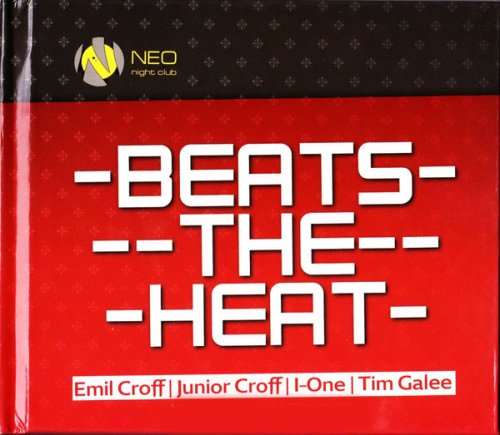 NEO: BEATS THE HEAT 4CD (Emil Croff/Junior Croff/I-One/Tim Galee)
