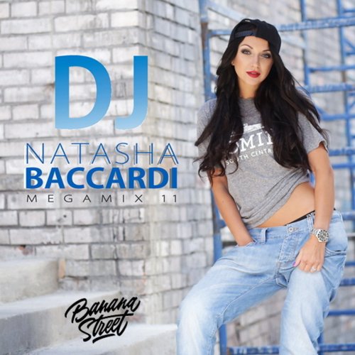 dj Natasha Baccardi - Megamix 11
