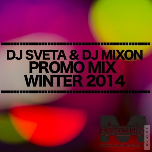 dj Sveta & dj Mixon - Promo Mix Winter 2014