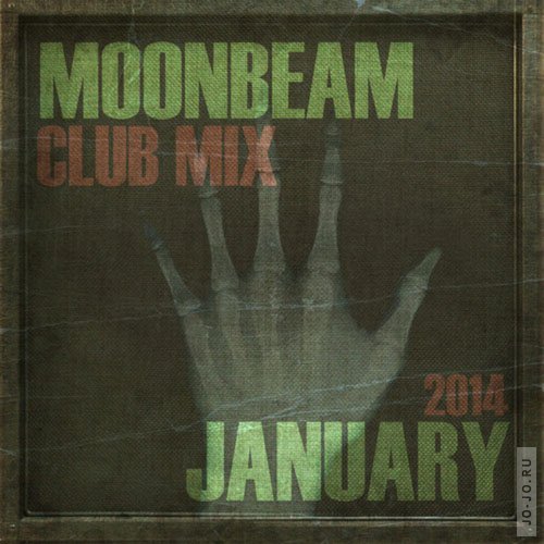 Moonbeam - Club Mix (January 2014)