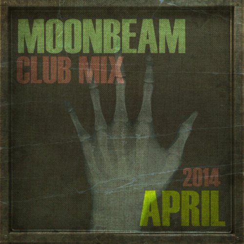 Moonbeam - Club Mix (April 2014)
