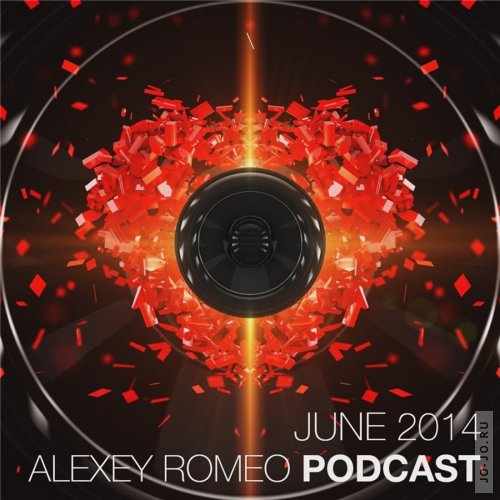 Alexey Romeo - Podcast (June 2014)