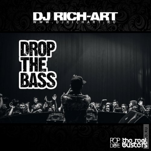 dj Rich-Art - Drop The Bass (September 2014)