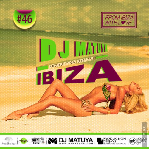dj Matuya - Ibiza Mix Vol. 46