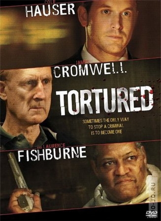 Иллюзия допроса / Tortured (2008) DVDRip