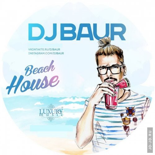 dj Baur - Beach House 2014 (CD-1)