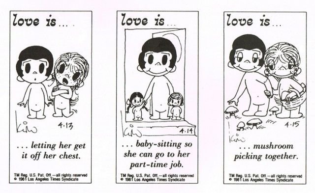 История появления комиксов "Love is..." и жизненный путь их создателей (9 фото) История появления комиксов "Love is..." и жизненный путь их создателей (9 фото)